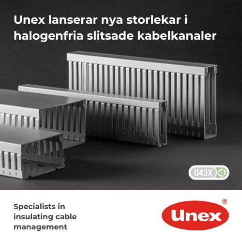 Unex – nya storlekar i halogenfria slitsade kabelkanaler - Featured